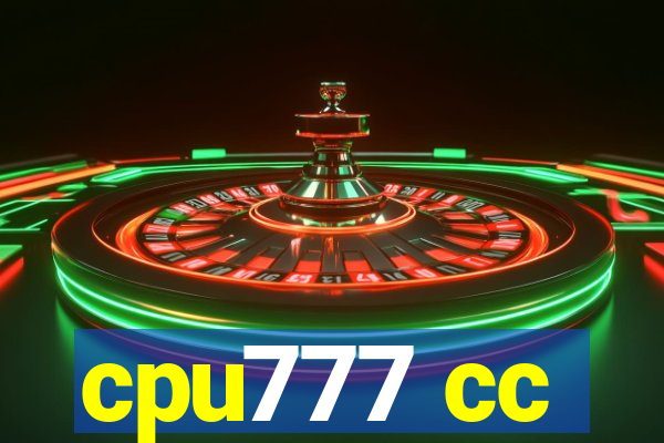 cpu777 cc